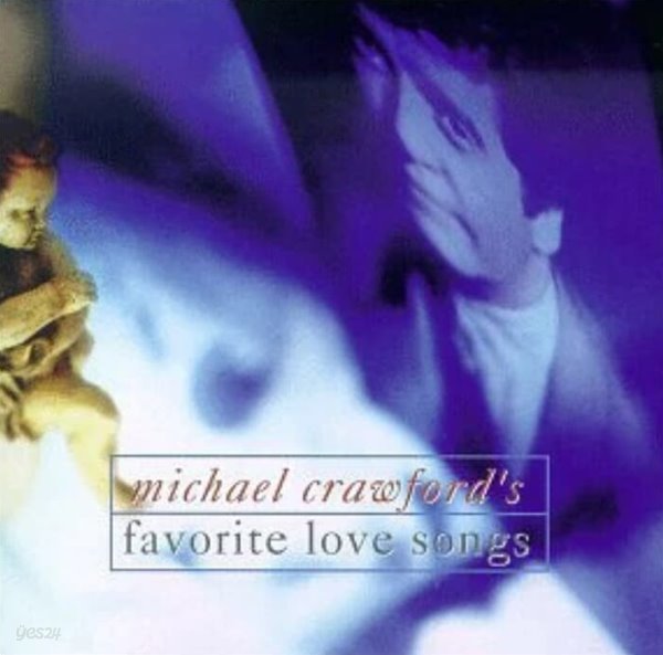 Michael Crawford - Favorite Love Songs (US반)