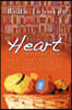 From Your Heart to Your Home: Embrace Simple Pleasures, Sweet Comforts, Awaken Your Creativity and Satisfy Your Longing for Home Revised