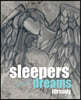 Sleepers Get Dreams