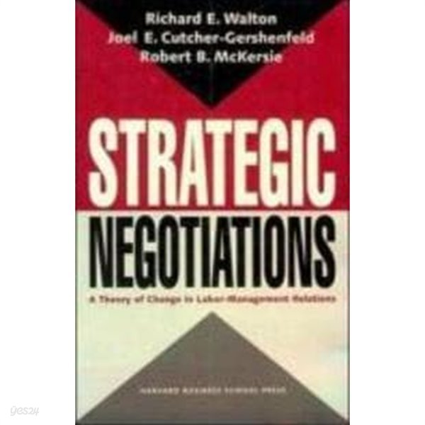 Strategic Negotiations: The New Cmo Imperative (Hardcover) - A Theory of Change in Labor-Management Relations