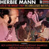 Herbie Mann (허비 만) - Live At The Whisky 1969: The Unreleased Masters