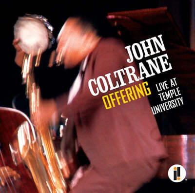John Coltrane (존 콜트레인) - Offering: Live At Temple University [2LP] 