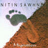 Nitin Sawhney (니틴 소니) - 1집 Migration