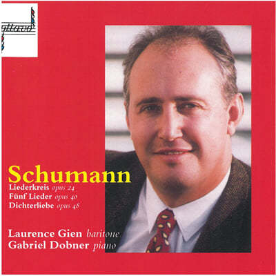 Laurence Gien 슈만: 시인의 사랑 (Schumann: Dichterliebe Op.48) 