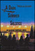 A Dark Summer Solstice: An Alaskan Suspense Novel