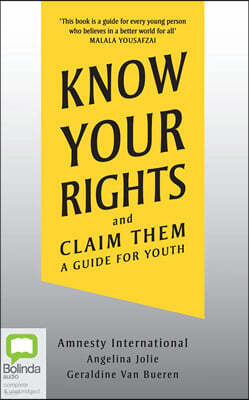 Know Your Rights and Claim Them: A Guide for Youth