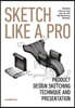 Sketch Like a Pro