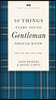 50 Things Every Young Gentleman Should Know Revised and Expanded: What to Do, When to Do It, and Why (a Guide to Etiquette, Manners, and Skills for a
