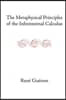 The Metaphysical Principles of the Infinitesimal Calculus