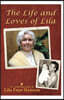 The Life and Loves of Lila