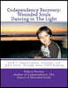 Codependency Recovery: Wounded Souls Dancing in the Light: Book 1: Empowerment, Freedom, and Inner Peace Through Inner Child Healing