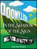 In the Shadow of the Sign - My Life in Pictures (color)