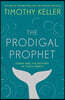 The Prodigal Prophet
