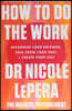 How To Do The Work