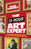 The 12-Hour Art Expert