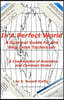 In a Perfect World, a Survival Guide for the Help Desk Technician