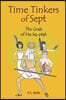 Time Tinkers of Sept: The Gods of Ha-Ka-Ptah