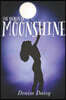 The Secrets of Moonshine: The First Secret