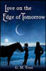 Love on the Edge of Tomorrow