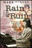 Rain of Ruin: The stirring account of a young woman's life as a clerk for the Top Secret Manhattan Project