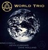 Mino Cinelu , Kevin Eubanks ,  Dave Holland - World Trio (US반)