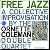 Ornette Coleman Double Quartet (오넷 콜맨 더블 쿼텟) - Free Jazz [블루 컬러 LP]