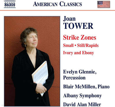 Evelyn Glennie 조앤 타워: 스트라이크 존, 스몰, 아이보리 앤 애보니 외 (Joan Tower: Strike Zones, Small, Ivory and Ebony) 