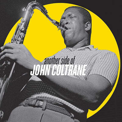John Coltrane (존 콜트레인) - Another Side Of John Coltrane 