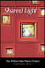 Shared Light: The Willow Glen Poetry Project