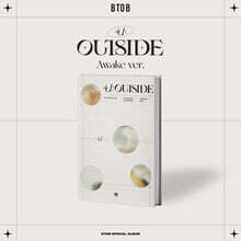 비투비 (BTOB) - 4U : OUTSIDE [Awake ver.]