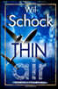 Thin Air: One girl's odyssey through a genetically altered life, arrested love and the chance to actually get it back