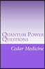 Quantum Power Questions