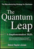 The Quantum Leap > Implementation Skills