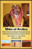 Mike of Arabia: Stories and Tales of a Young American Child Growing Up in an Oil Town Overseas