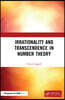 Irrationality and Transcendence in Number Theory