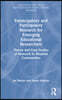 Emancipatory and Participatory Research for Emerging Educational Researchers