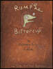 Rumple Buttercup: A Story of Bananas, Belonging, and Being Yourself Heirloom Edition