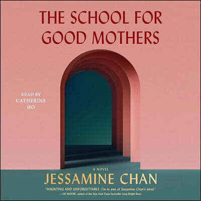 The School for Good Mothers
