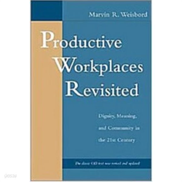 Productive Workplaces Revisited (Hardcover, 2nd) - Dignity, Meaning, and Community in the 21st Century