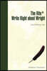 The Rite to Write Right about Wright: Good Writing Tips