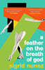 A Feather on the Breath of God