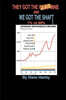 They Got the Gold Mine and We Got the Shaft: 1% Vs 99%