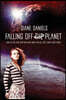 Falling Off the Planet: How Do You Find Your Way Back when you're Light Years From Home?