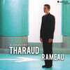 Alexandre Tharaud 라모: 클라브생 모음곡집 - 알렉상드르 타로 (Rameau: Nouvelles Suites de Pieces de Clavecin)