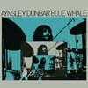 Aynsley Dunbar (앤슬리 던바) - Blue Whale