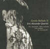 Eric Alexander Quartert (에릭 알렉산더 쿼텟) - Gentle Ballads III [LP]