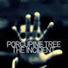 Porcupine Tree (포큐파인 트리) - The Incident