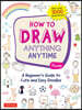 HOW TO DRAW ANYTHING