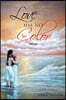 Love Has No Color: An Immeasurable Love