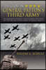 The Ghost in General Patton's Third Army: The Memoirs of Eugene G. Schulz During His Service in the United States Army in World War II